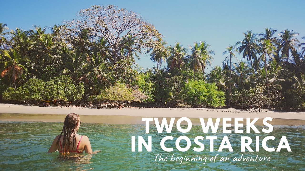 TWO WEEKS IN COSTA RICA - 1587141373 MaxresDefault